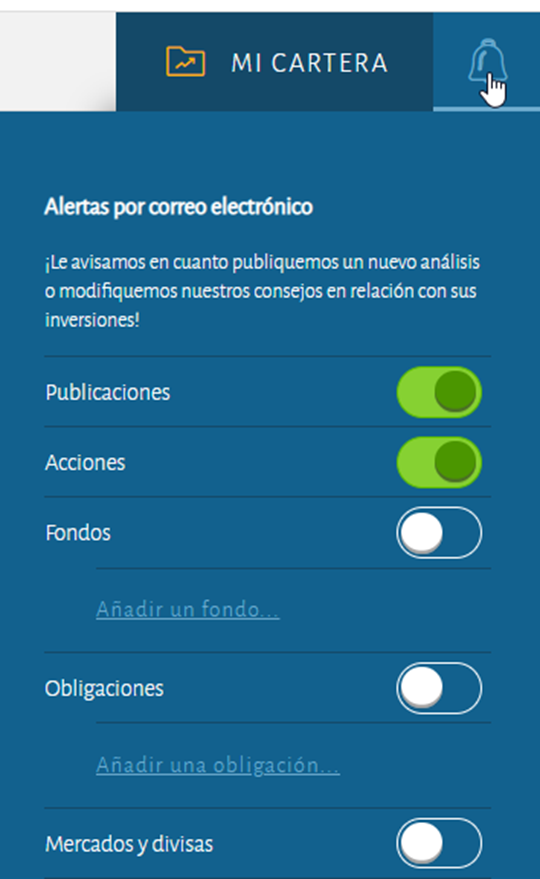Marque las alertas que desea recibir por email para estar al día de sus inversiones.